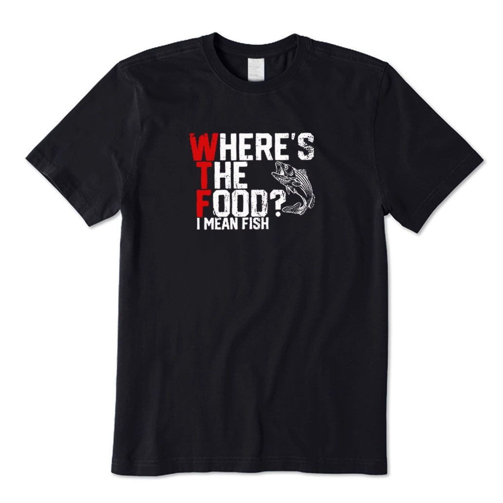 WTF Where's The Fish? T-Shirt