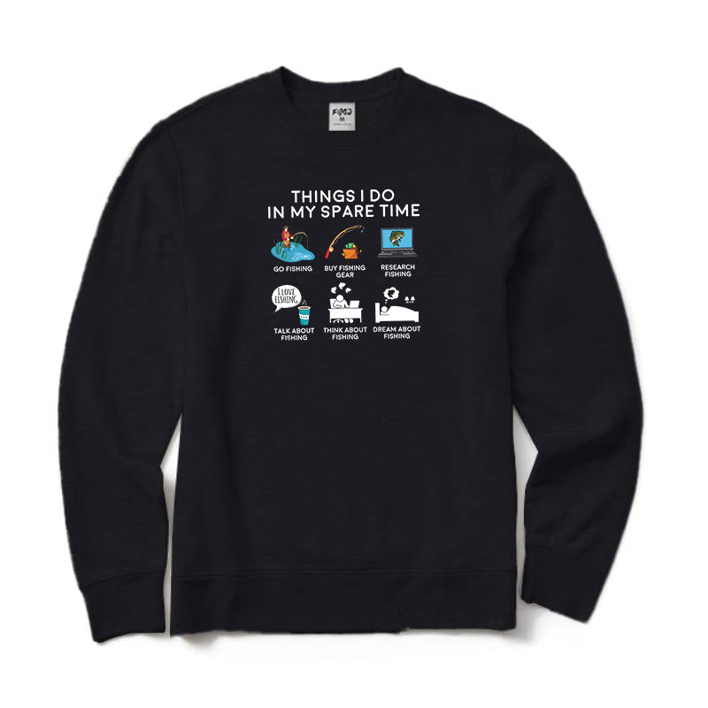 Fishing Things I Do In My Spare Time Crewneck Sweatshirt