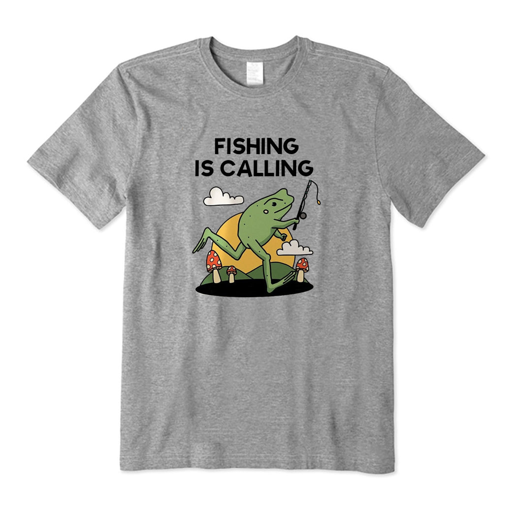 Fishing Is Calling T-Shirt