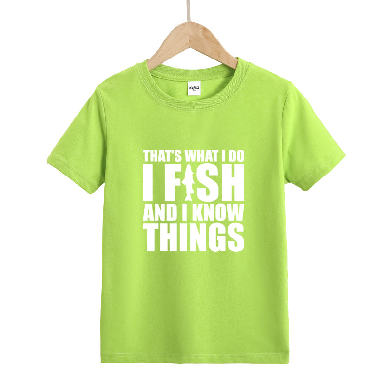 I Fish and I Know Things Kid's T-Shirts