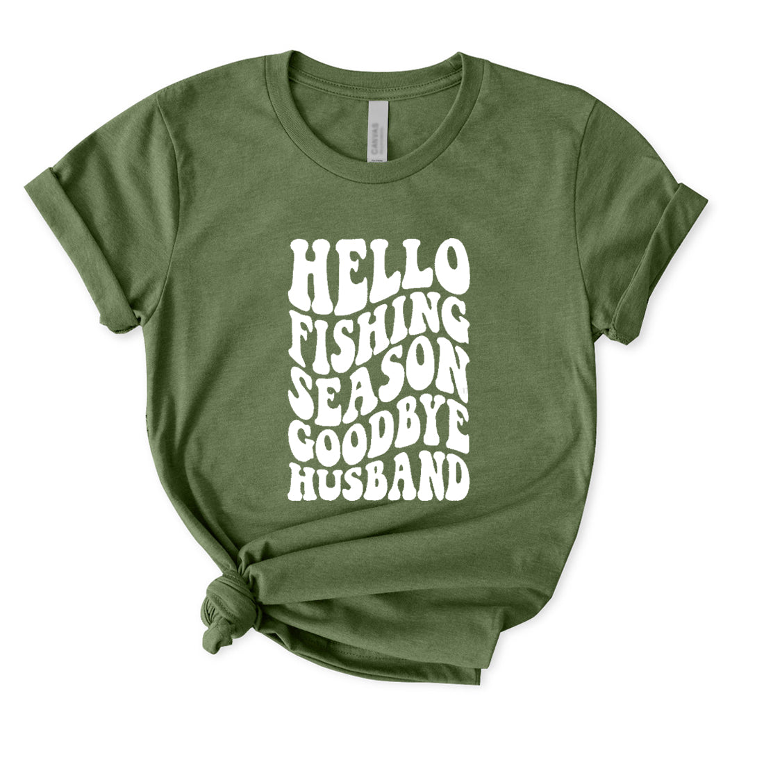 Hello Fishing Season Goodbye Husband T-Shirt for Women