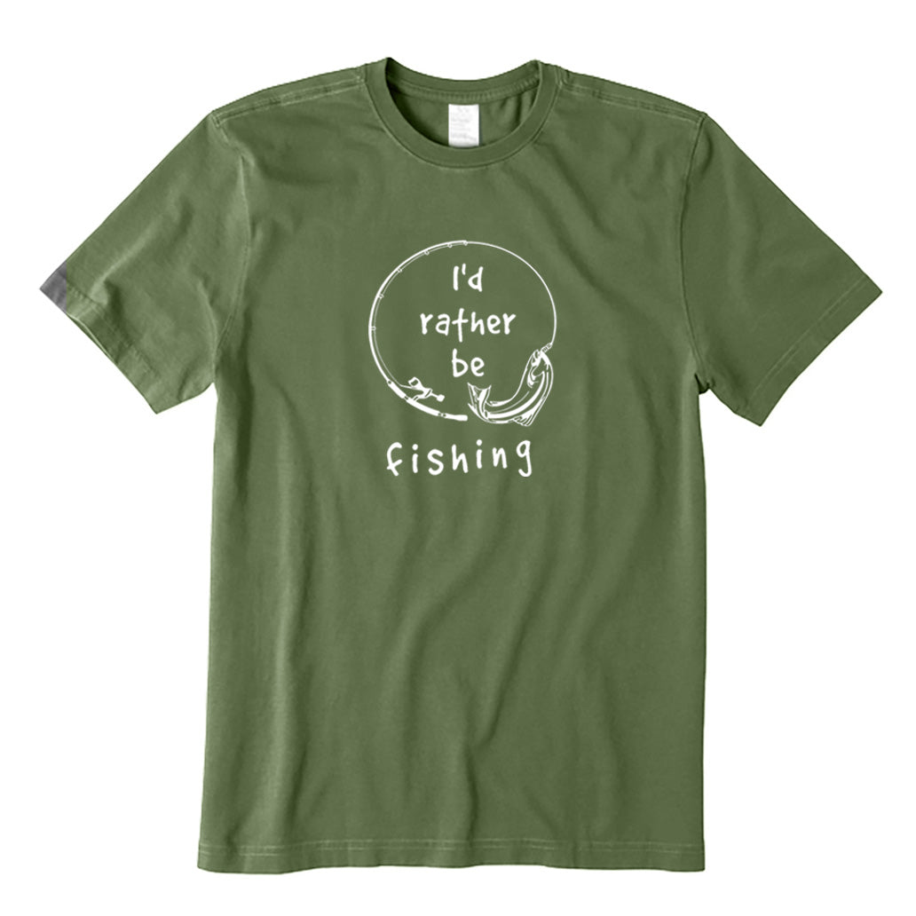 I'd Rather Be Fishing T-Shirt