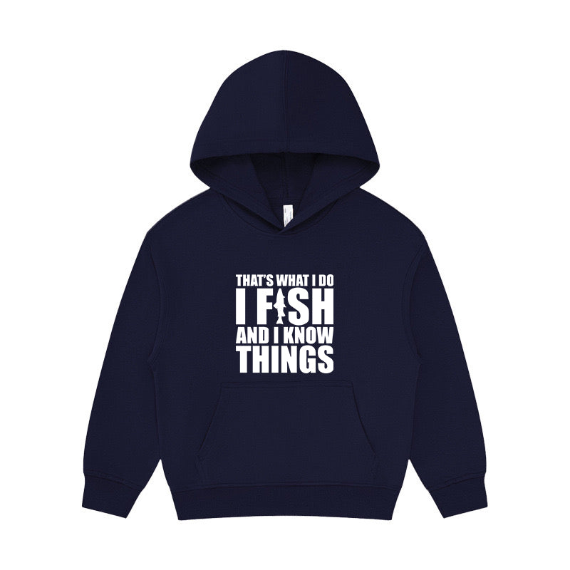 I Fish and I Know Things Kid's Hoodie