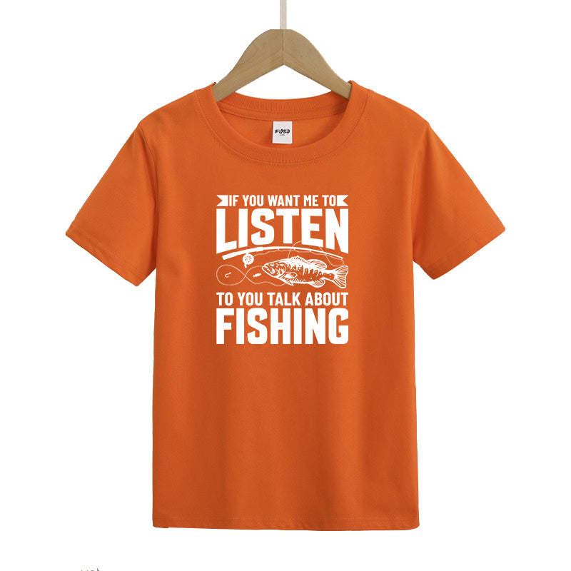 To You Talk about Fishing Kids T-Shirt