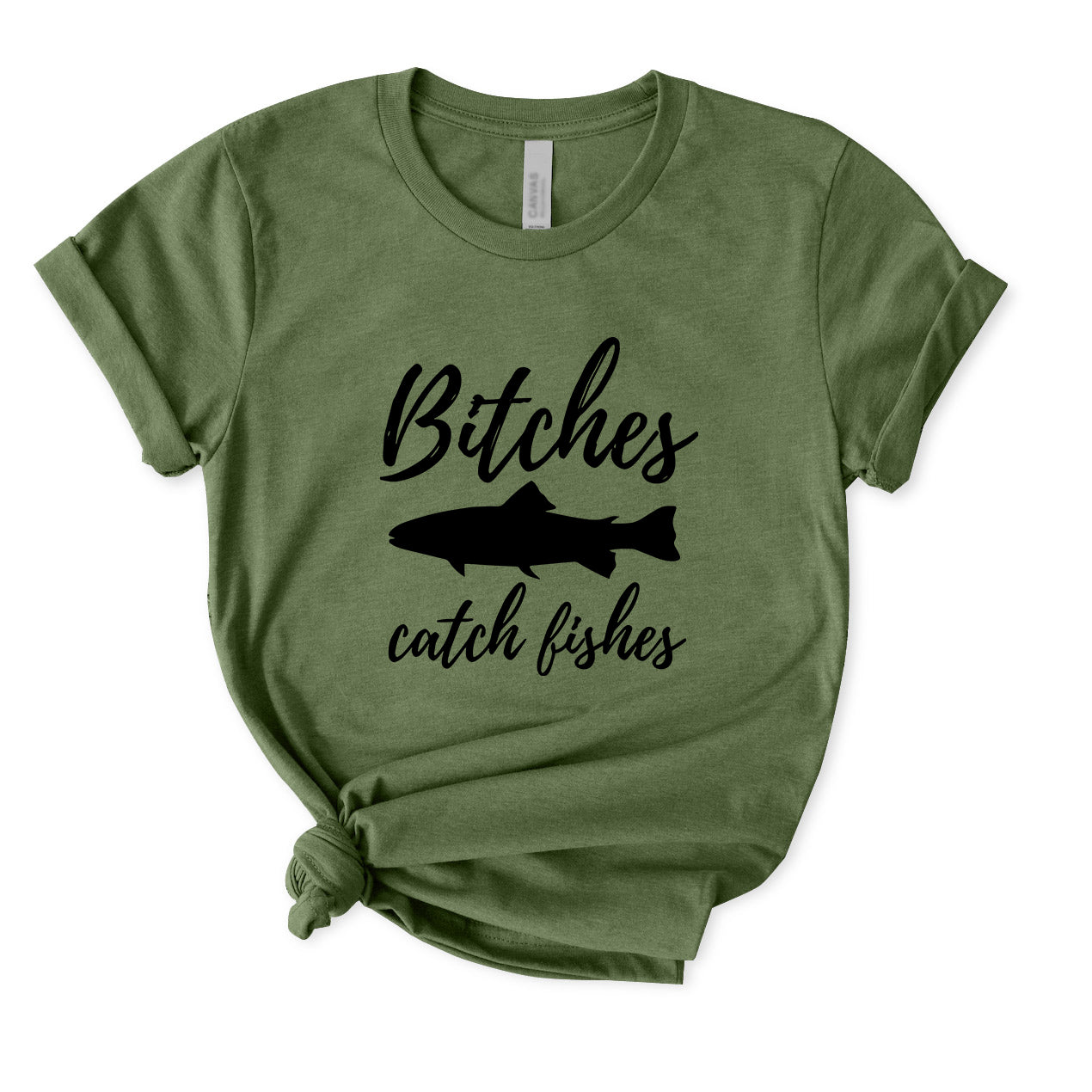 Bitches Catch Fishes T-Shirt for Women