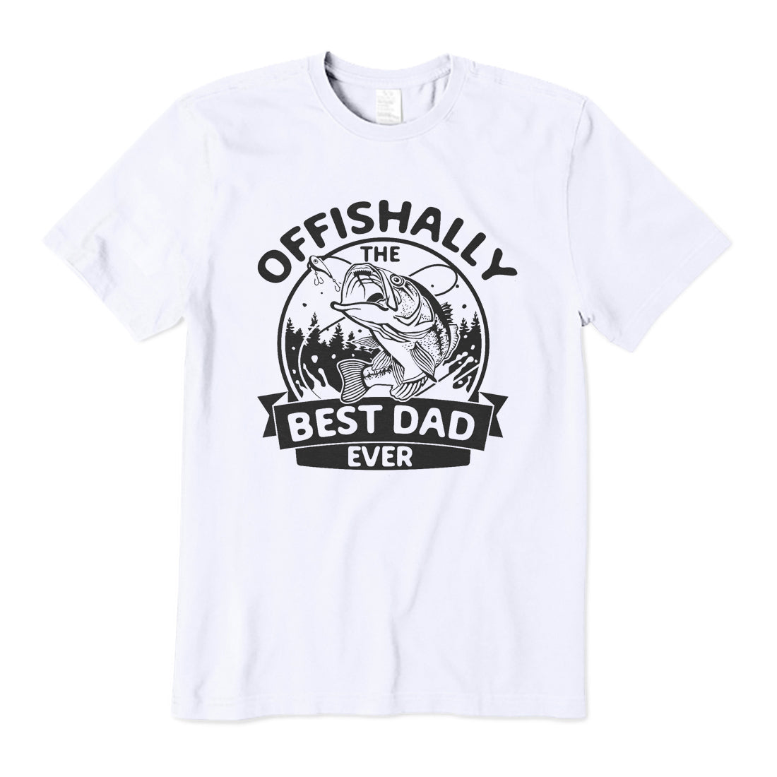 Offishally The Best Dad Ever T-Shirt